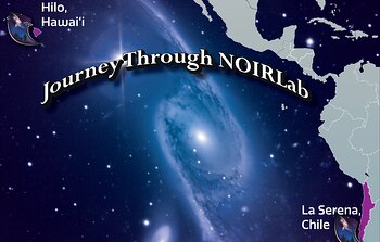 Journey Through NOIRLab Graphic