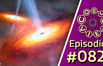 Cosmoview Episodio 82: Cuásares en el principio del Universo